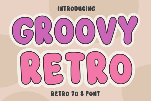 Bring Back the Good Vibes with Groovy Retro