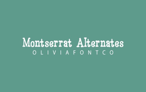 Montserrat Alternates: A Handwritten Font with Modern Soul