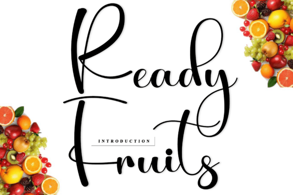Ready Fruits: A Timeless Handwritten Font for Authentic Design