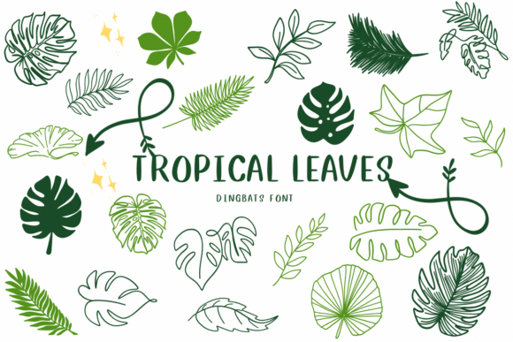 Tropical Leaves: A Dingbats Font for Natural Creative Projects