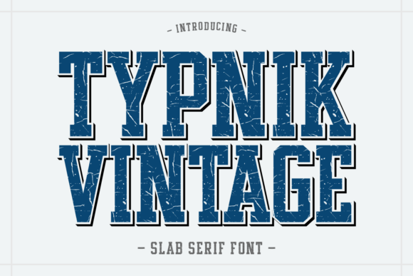 Typnik Vintage: The Slab Serif for Bold, Authentic Branding